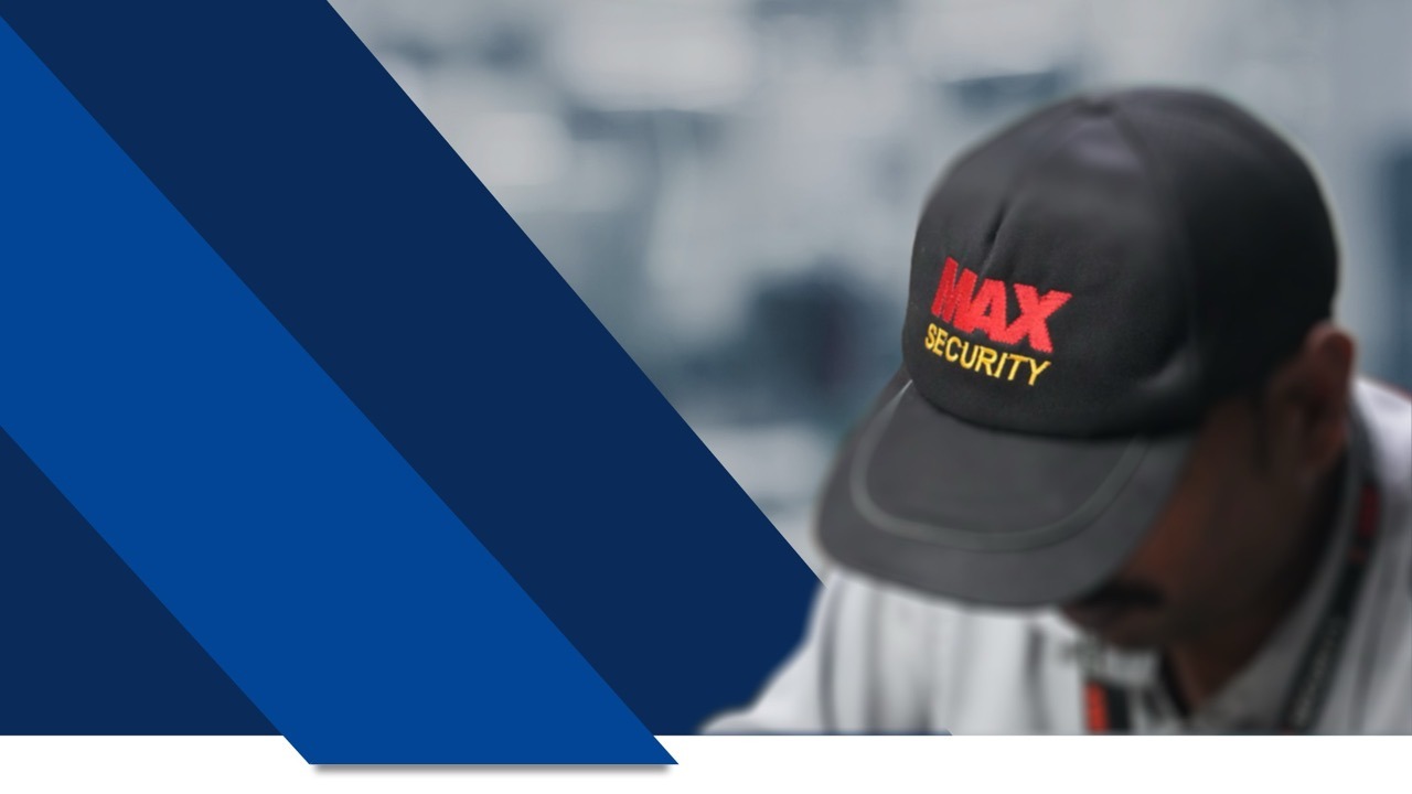 MAX Security guard on duty
